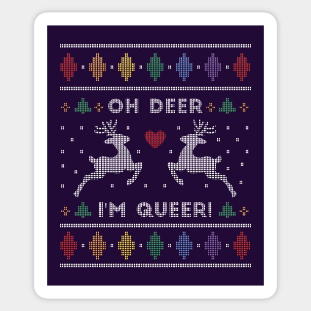 Oh Dear, I'm Queer // Funny LGBTQ Ugly Christmas Sweater Sticker by SLAG_Creative